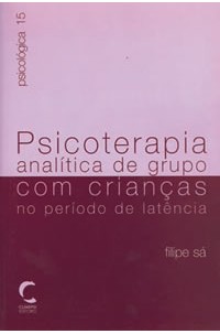 Psicoterapia Analítica de Grupo com Crianças no Período de Latência