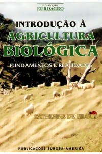 Introdução à Agricultura Biológica